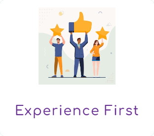 Experience first